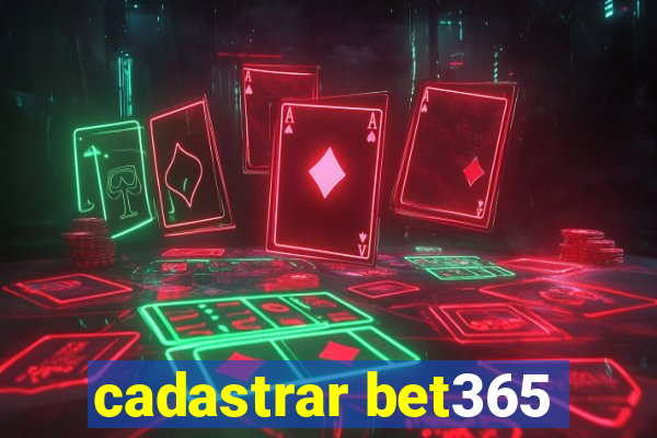 cadastrar bet365